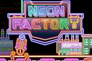 Read more about the article Neon Factory