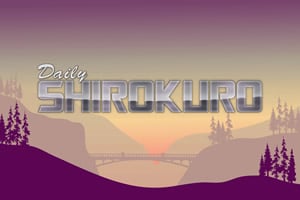 Read more about the article Daily Shirokuro